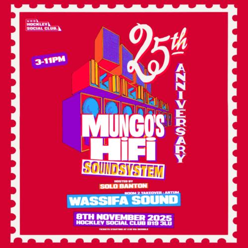 Mungo’s Hi Fi 25th Anniversary Tour