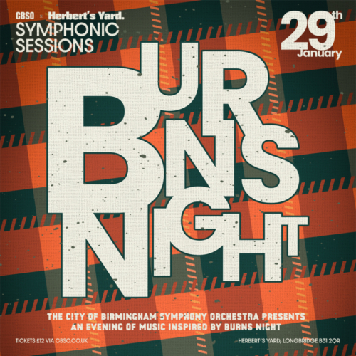 Burns Night: Symphonic Sessions with the CBSO at Herbert’s Yard