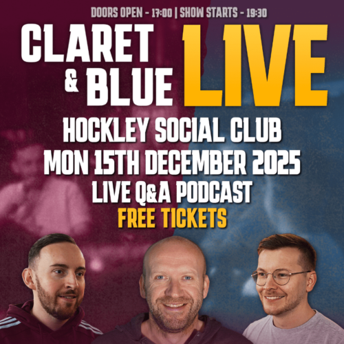 Claret & Blue: Live Podcast at Hockley Social Club