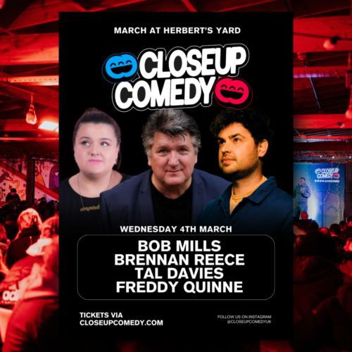 Closeup Comedy at Herbert’s Yard – With Bob Mills and more