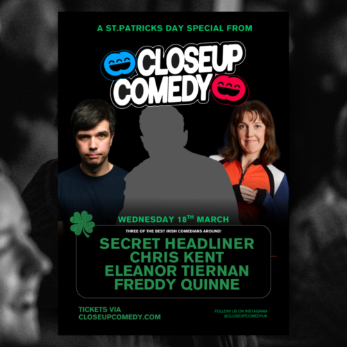 Closeup Comedy at Herbert’s Yard – St Patrick’s Day Special