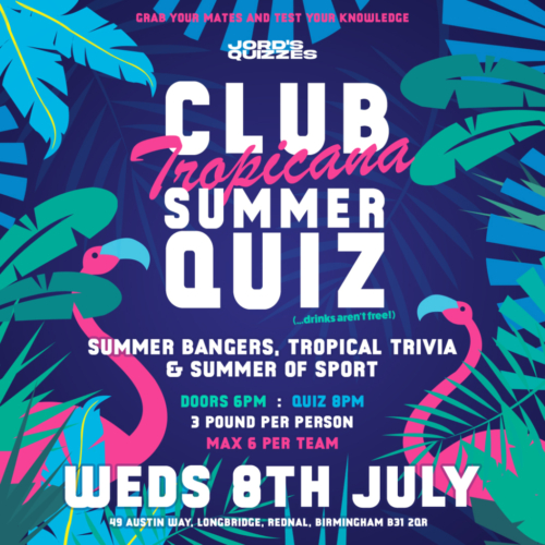 Club Tropicana Summer Quiz @ Herberts Yard