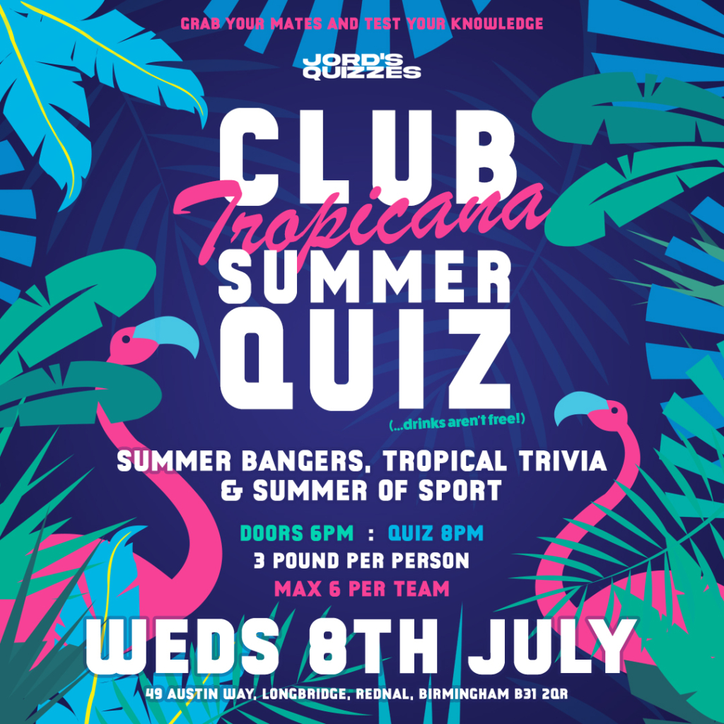 Club Tropicana Summer Quiz @ Herberts Yard