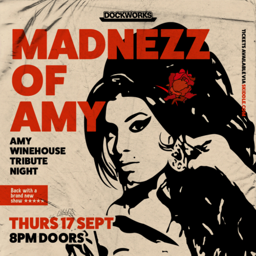 MADNEZZ OF AMY | Amy Winehouse Tribute Night at Dockworks