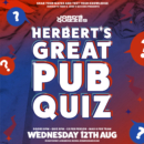 Great Pub Quiz @ Herberts Yard