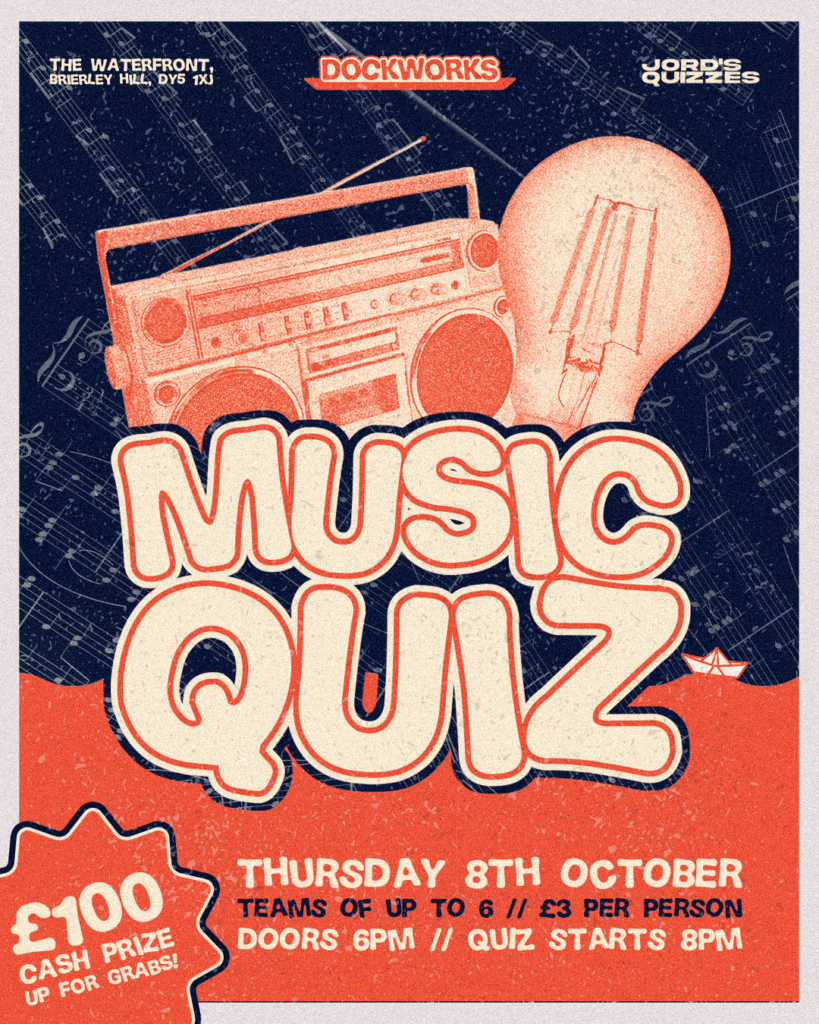 Music Quiz – Dockworks Waterfront – £100 Cash Prize!